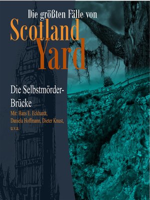 cover image of Die größten Fälle von Scotland Yard, Folge 22